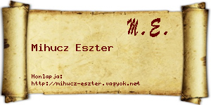 Mihucz Eszter névjegykártya